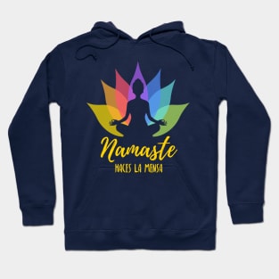 Namaste haces la mensa - yellow letters Hoodie